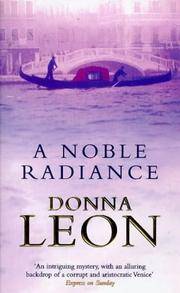 Noble Radiance by Donna Leon - 1999-01-14