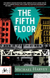 The Fifth Floor: A Michael Kelley Novel (Vintage Crime/Black Lizard)