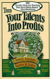 Turn Your Talents Into Profits.