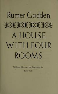 A House With Four Rooms by Godden, Rumer