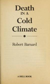 Death in a Cold Climate by ROBERT BARNARD - March 1982