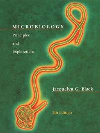 Microbiology : Principles and Explorations