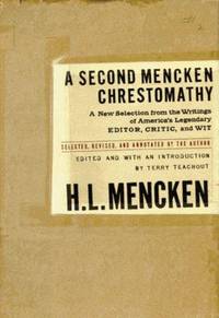 A Second Mencken Chrestomathy