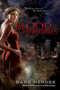 BLOOD MEMORIES - uncorreted proof by Hendee Barb - 2008