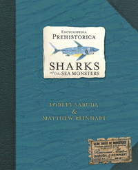 POP-UP Book - Encyclopedia Prehistorica: Sharks and Other Sea Monsters