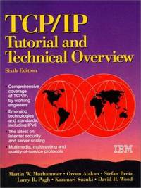 TCP/IP Tutorial & Technical Overview