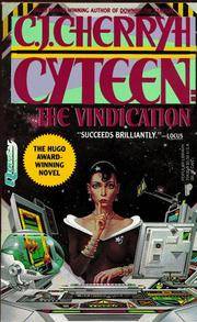 Cyteen III: The Vindication