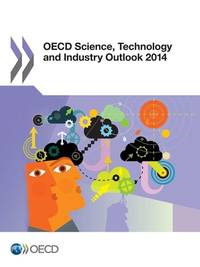 OECD Science, Technology and Industry Outlook 2014
