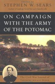 cover of On Campaign with the Army of the Potomac : The Civil War Journal of Theodore Ayrault Dodge