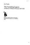 The Vanishing Legion: A History of Mascot Pictures, 1927-1935 by Tuska, Jon - 1982-04-01