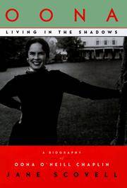 Oona, Living in the Shadows: A Biography of Oona O'Neill Chaplin