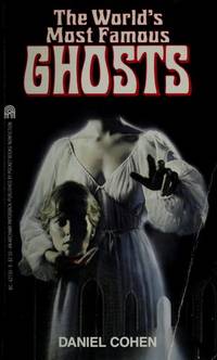 The World's Most Famous Ghosts (Archway Paperback)