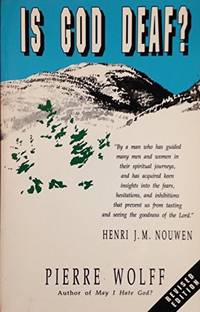 Is God Deaf? A Meditation on Prayer