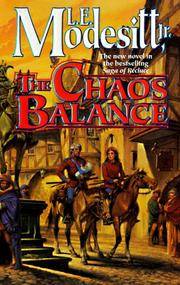 Chaos Balance - Recluce Saga vol. 6