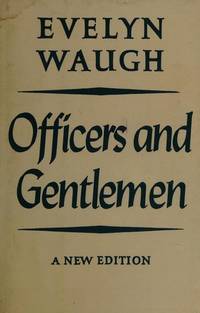 Officers and Gentlemen by Waugh, Evelyn