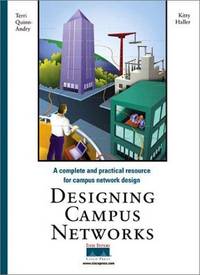 Designing Campus Networks by Terri Quinn-Andry; Kitty Haller - 1998