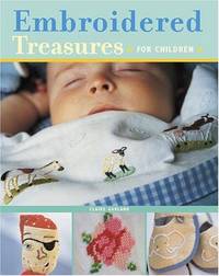 Embroidered Treasures For Children