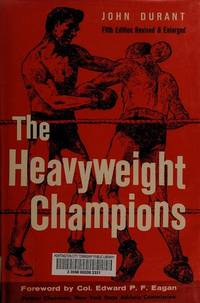 The Heavyweight Champions by Durant, John