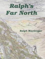 Ralph's Far North by Ralph MacGregor - Paperback - Signed - from Byre Books (SKU: BYB7785)