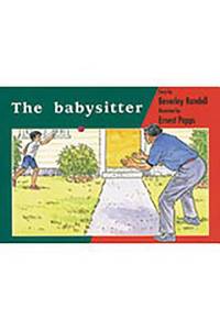 The Babysitter: Individual Student Edition Green (Levels 12-14) (Rigby PM Platinum Collection)