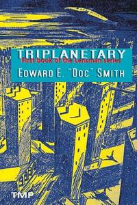 Triplanetary (ISBN: 9783942961301)
