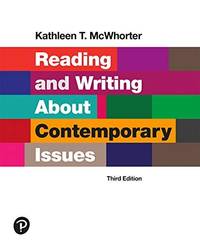 Reading and Writing About Contemporary Issues (3rd Edition)
