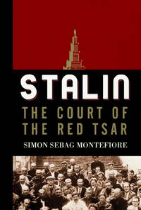 cover of Stalin: The Court of the Red Tsar