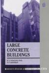 Large Concrete Buildings (Concrete Design and Construction Series) 