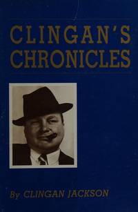 Clingan&#039;s chronicles by Jackson, Clingan