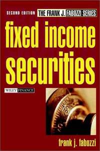 Fixed Income Securities (Frank J. Fabozzi Series)