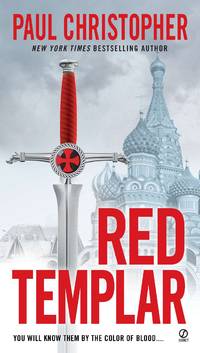 Red Templar (&quot;JOHN &quot;DOC&quot; HOLLIDAY&quot;) de Christopher, Paul - 2012-01-03