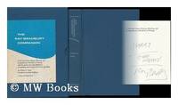 The Ray Bradbury Companion: A Life and Career History, Photolog, and Comprehensive Checklist of Writings with Facsimiles from Ray Bradbury's Unpublished and Uncollected Work in All Media