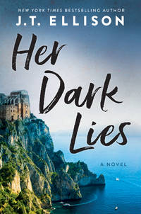 Her Dark Lies: A Novel