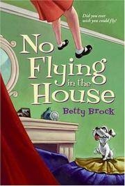 NO FLYING IN THE HOUSE (R)