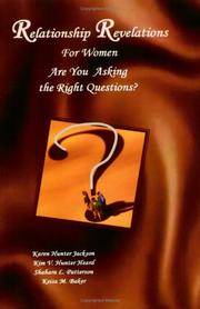 Relationship Revelations for Women: Are You Asking the Right Questions?