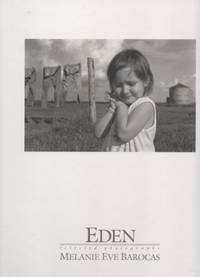 Eden: Selected Photographs