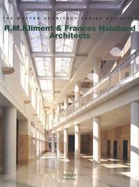 R.M. Kliment &amp; Frances Halsband Architects Revisited (Architecture) by Images Publishing Group - December 25, 2006