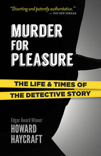 cover of Murder for Pleasure: The Life and Times of the Detective Story