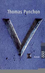 V.: Roman by Pynchon, Thomas; Pynchon, Thomas - 1994