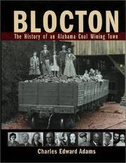 Blocton: The History of an Alabama Coal Mining Town
