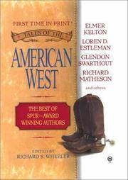 Tales of the American West: The Best of Spur Award-Winning Authors