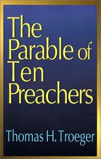 The Parables of Ten Preachers