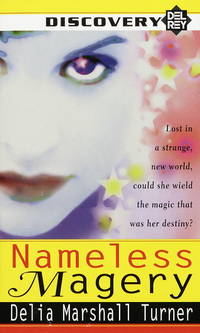 Nameless Magery (Del Rey Discovery) Delia Marshall