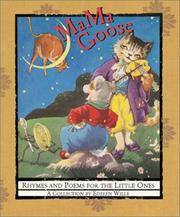 MaMa Goose: Rhymes And Poems For The Little Ones