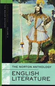The Norton Anthology of English Literature, Volume A: The Middle Ages through the Restoration and...