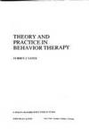 Theory and Practice in Behavior Therapy