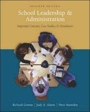School Leadership and Administration: Important Concepts, Case Studies, and Simulations