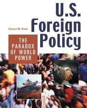 cover of U.S. Foreign Policy: The Paradox Of World Power