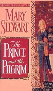 image of The Prince and the Pilgrim (Classics of Arthurian Legend)