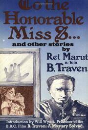 To the Honorable Miss S: And Other Stories from the Brick Burner. Tr from the German